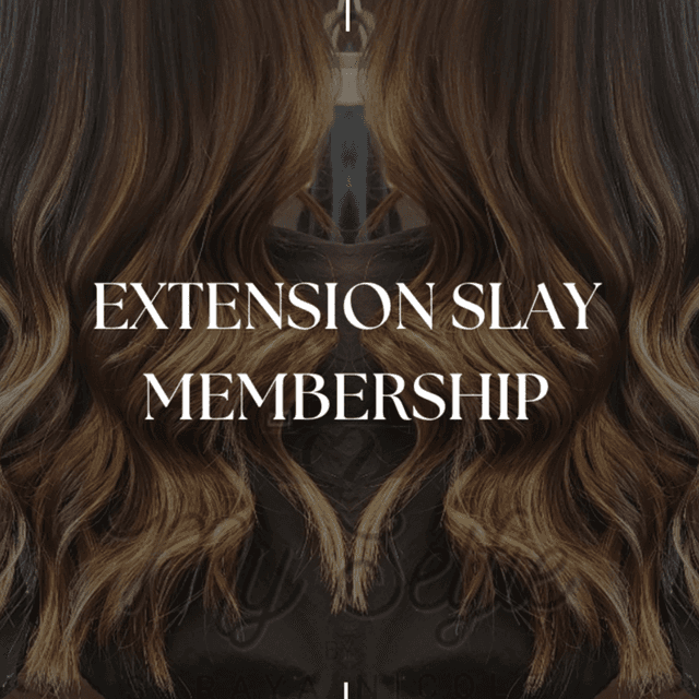 Extension Care & Slay Membership 